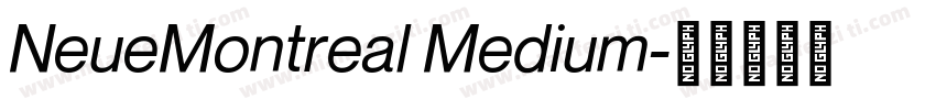 NeueMontreal Medium字体转换